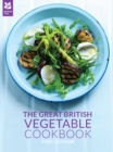 The Great British Vegetable Cookbook - eBook