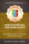 How Authors Sell Publishing Rights - Book