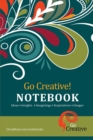 Go Creative! Notebook : 100 Page - Book
