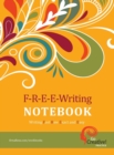 F-R-E-E-Writing Notebook : Writing Fast Raw Exact and Easy - Book
