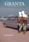 Granta 138 : Journeys - Book
