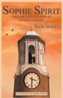 Sophie Spirit and the Perilous Plot at Chedham High - Book