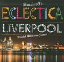 Bradwell's Eclectica Liverpool - Book