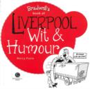 Liverpool Wit & Humour - Book