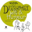 Derbyshire Wit & Humour - Book