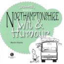 Northamptonshire Wit & Humour - Book