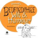 Bedfordshire Wit & Humour - Book