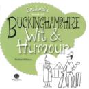 Buckinghamshire Wit & Humour - Book