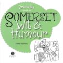 Somerset Wit & Humour - Book