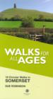 Walks for All Ages Somerset : 19 Circular Walks - Book