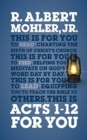 Acts 1-12 For You : Charting the birth of the church - Book