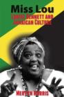 Miss Lou : Louise Bennett and Jamaican Culture - eBook
