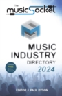 The MusicSocket Music Industry Directory 2024 - Book