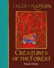 Creatures of the Forest : Tales of Ramion - Book