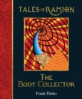 The Body Collector : Tales of Ramion - Book