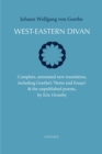 West-Eastern Divan - Complete, annotated new translation, including Goethe`s "Notes and Essays" & the unpublished poems - Book