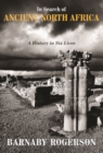In Search of Ancient North Africa : A History in Six Lives - Book