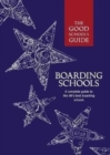 The Good Schools Guide Boarding Schools - Book