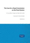 The Case for a Royal Commission on the Penal System - Book