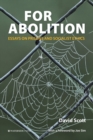 For Abolition : Essays on Prisons and Socialist Ethics - Book