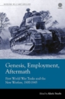 Genesis, Employment, Aftermath : First World War Tanks and the New Warfare, 1900-1945 - Book
