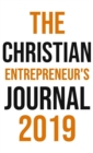 The Christian Entrepreneur's Journal 2019 - Book