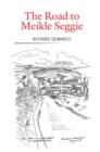 The Road to Meikle Seggie - Book