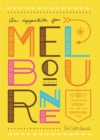 An Appetite For Melbourne : A Guide to the Usual and Unusual - Book
