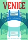 Venice: Step Lightly - Book