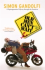 Old Men Can't Wait - Book