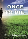 Once To Die. - eBook