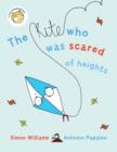 The Kite Who Was Scared of Heights - Book
