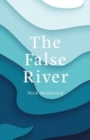 The False River - Book