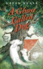 A Ghost Called Dog - Book