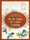 Owls & Other Birds Coloring Book for Grown Ups : On the Wings of a Dove Coloring - Book