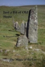 A Bit of Old Stone : The Magic of the Ley - Book