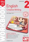 11+ Creative Writing Workbook 2 : Creative Writing and Story-Telling Skills - Book
