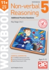 11+ Non-verbal Reasoning Year 5-7 Workbook 5 : Additional Practice Questions - Book