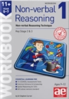 11+ Non-verbal Reasoning Year 5-7 Workbook 1 : Non-verbal Reasoning Technique - Book