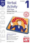 11+ Verbal Activity Year 5-7 CEM Style Testbook 1 : 20 Minute Tests 1-20 - Book