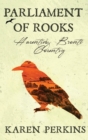 Parliament of Rooks : Haunting Bront  Country - Book