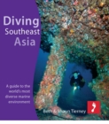 Diving Southeast Asia for iPad : A guide to the world's most diverse marine environment - eBook