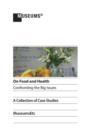 On Food and Health : Confronting the Big Issues - Book