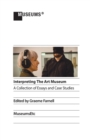 Interpreting the Art Museum - Book