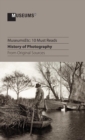 10 Must Reads : History of Photography from Original Sources - Book