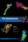 The Bacteriocins : Current Knowledge and Future Prospects - Book