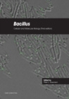 Bacillus: Cellular and Molecular Biology - Book