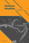 Protozoan Parasitism : From Omics to Prevention and Control - Book