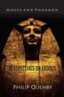 Moses and Pharaoh : Perspectives on Exodus - Book