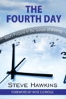 The Fourth Day : God's Purpose in the Season of Waiting - Book